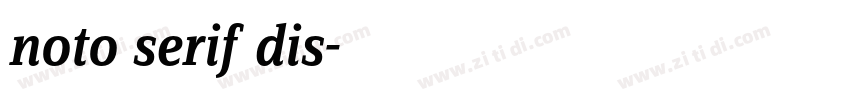 noto serif dis字体转换